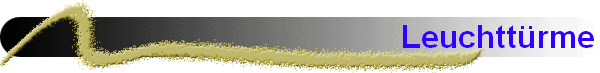 Leuchtt�rme
